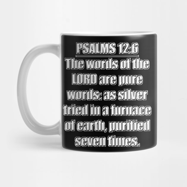 Psalms 12:6 King James Version (KJV) by Holy Bible Verses